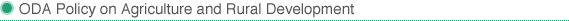 ODA Policy on Agriculture and Rural Development