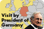 Visit by President of Germany