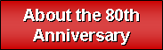 About the 80th Anniversary