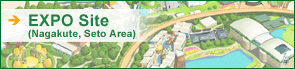 EXPO Site (Nagakute, Seto Area)