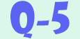 Q-5