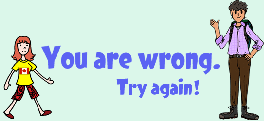 You are wrong. Try again!