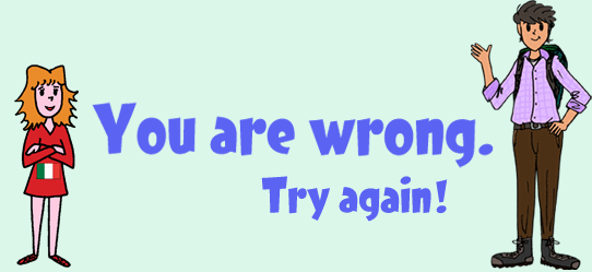 You are wrong. Try again!